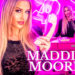 EXCLUSIVE: MADDIE MOORE IS POPWRECKED APPROVED!